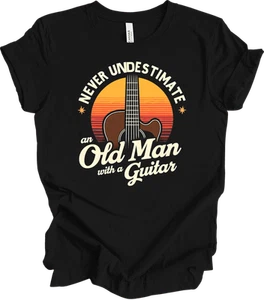 Never Underestimate an Old Man with a Guitar - Camiseta de regalo divertida para amantes de la música - Imagen 1 de 9