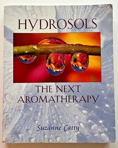 Hydrosols The Next Aromatherapy by Susanne Catty (2001 PB) - Bild 1 von 12