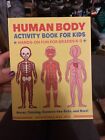 Human Body Activity Book for Kids : Hands-On Fun for Grades K-3 by Katie Stokes