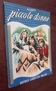 B3147 LIBRO PER TUTTI SERIE AZZURRA N°103 ALCOTT- PICCOLE DONNE 1949 - Imagen 1 de 6