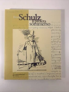 Bruno Schulz il profeta sommerso / a cura di Pietro Marchesani - Picture 1 of 14