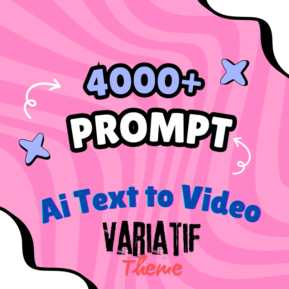 Prompt Text to Video AI | 4000+ Variatif theme - Image 1 of 1