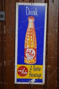 1950s DRINK ORANGE TRU ADE STAMPED PAINTED METAL SIGN A BETTER BEVERAGE VINTAGE - Picture 1 of 20