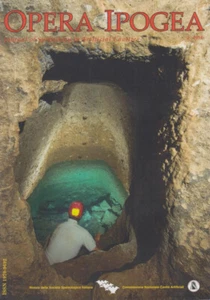 Opera Ipogea, Journal of Speleology in Artificial Cavities 2/2016 Archeologia - Picture 1 of 1