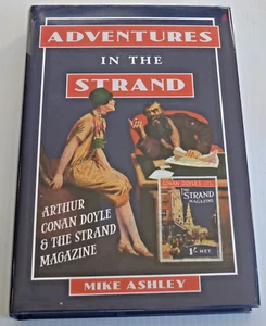 Mike Ashley - "Arthur Conan Doyle & The Strand Magazine" - Ist Ed. - H/C - D/J - Picture 1 of 8
