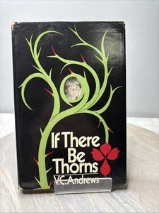 If There Be Thorns – V.C. Andrews 1981 Hardcover w/ Dust Jacket – Gothic Family - Picture 1 of 6
