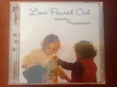 Love Poured Out by Julie Kurfis & Loylene Ruppert - Christian Sleep Music  CD - Image 1 of 3