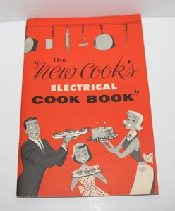 Vintage 1953 The New Cook's Electrical Cook Book - Picture 1 of 5