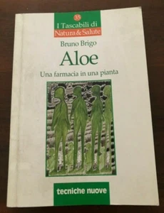 Aloe Eine Apotheke in einer Pflanze Bruno Brigo Die Taschen von Natur und Wissenschaft 2006 - Bild 1 von 2