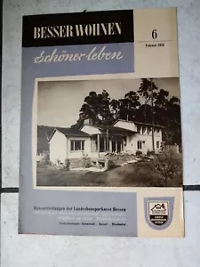Besser WohnenDas Haus -Zeitschrift für Bauen -Wohnen-Lebensstil Heft 6-1956 - Bild 1 von 1