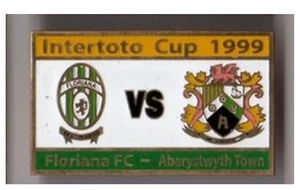 football soccer pin badge Floriana Malta - Aberystwyth Wales 1999 #3 - Picture 1 of 1