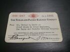 Vintage Rare 1946 1947 Texas and Pacific Railroad Railway Pass