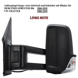 Außenspiegel Elektrisch Links Spiegel Langer Arm Für Mercedes VW Sprinter 06-18 - Bild 1 von 9
