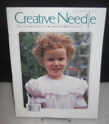 Creative Needle Magazine May/June 1993 Smocking Hand Sewing Embroidery, Arts - Image 1 of 4
