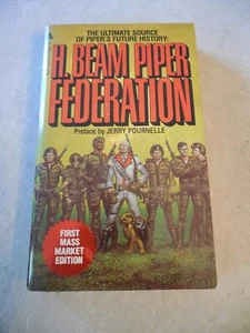 FEDERATION by H. BEAM PIPER, ACE SCIENCE FICTION MASS MARKET, 1982, SOFTCOVER! - Foto 1 di 3