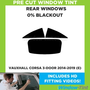 For Vauxhall Corsa 3-door 2014- (E) Pre Cut Window Tint Rear 0% Blackout Film - Picture 1 of 10