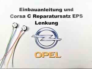 Opel Corsa C Servolenkung EPS Reparatur Reparatursatz Lenkung Lenkhilfe Servo - Bild 1 von 1