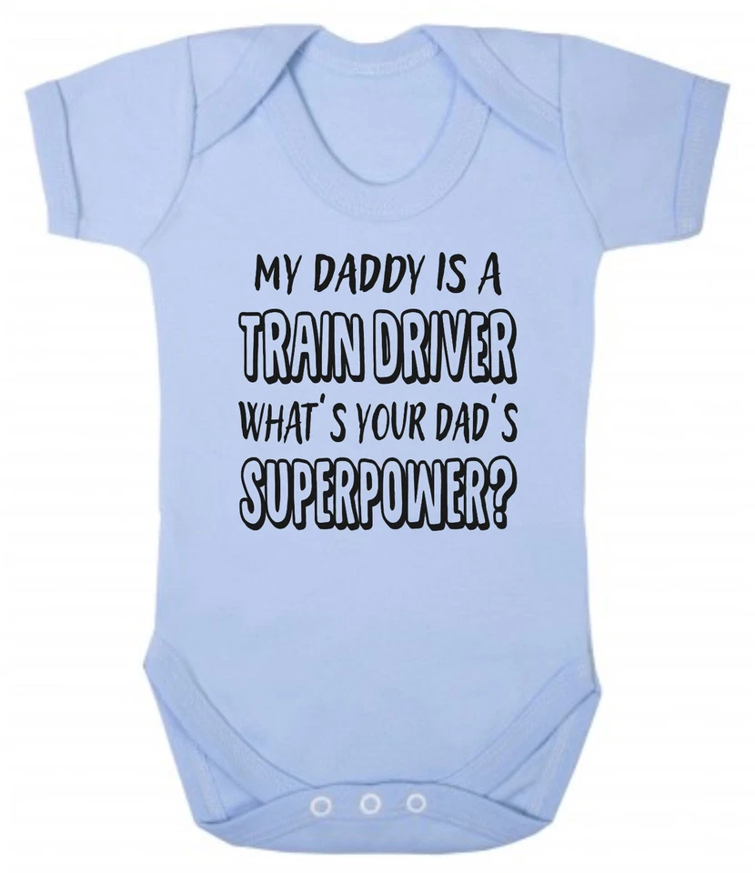 CLICK MY CLOBBER My Daddy Is A Train Driver What's Your's Superpower? Blue or Pink Baby Bodysuit