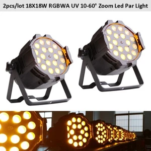 2pcs 18x18w 6in1 Led Par Zoom Light RGBWA UV Powercon Stage Lighting DJ Light - Picture 1 of 7
