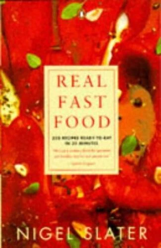 Real Fast Food: 350 Recipes Ready To Eat In 30 Minutes - Paperback - ACCEPTABLE - Image 1 of 1