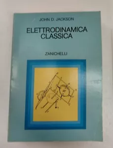 JACKSON JOHN D. Classic Electrodynamics RARE ZANICHELLI EDITION - Picture 1 of 5