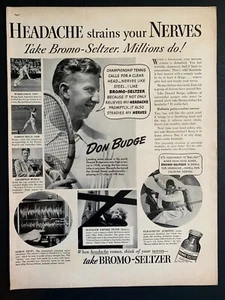 Print Ad 1939 Bromo Seltzer 14"x10" Don Budge Tennis Champion - Picture 1 of 1