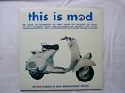 VARIOUS - This Is Mod 2LP - 2001 - The Letters, The Nips, The Amber Squad +++