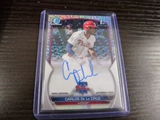 2023 BOWMAN CHROME CARLOS DE LA CRUZ MOJO REF AUTO ROOKIE CARD /150 PHILADELPHIA
