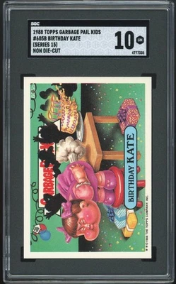 Topps Garbage Pail Kids 15th Series #605B Birthday Kate SGC 10 GEM MINT-Not PSA - Image 1 of 2