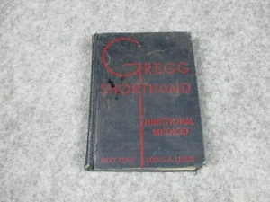 Gregg Shorthand Functional Method Part one By Louis A. Leslie 1937 HC - Picture 1 of 17