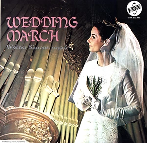 LP WEDDING MARCH WERNER SIMONS ORGAN - Picture 1 of 1