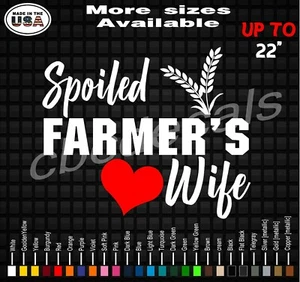 Spoiled Farmer's Wife Decal Sticker Farmer's Wife Vinyl Decal Stickers Farm - Picture 1 of 1