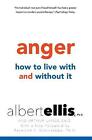 Anger: How To Live With And Without It by Raymond A. Giuseppe (Paperback, 2017)