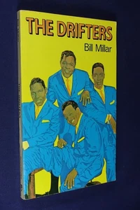 THE DRIFTERS Bill Millar THE RISE AND FALL OF THE BLACK VOCAL GROUP Book - Picture 1 of 12
