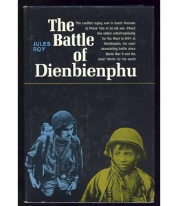 Battle of Dienbienphu Indochina War France History Military Viet Minh Vietnam - Picture 1 of 1