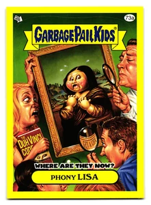 Phony Lisa 2011 Garbage Pail Kids Mona Lisa Where Are They Now Parody Sticker - Picture 1 of 2