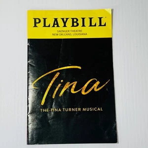 The Tina Turner Musical Playbill Saenger Theatre New Orleans April 2022 - Picture 1 of 24