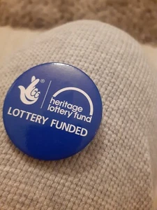 Heritage Lottery Fund Vintage Badge - Picture 1 of 2