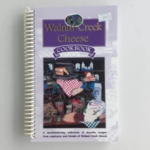 WALNUT CREEK CHEESE Cookbook 1999 Walnut Creek Ohio Recipes Employees & Friends  - Picture 1 of 11