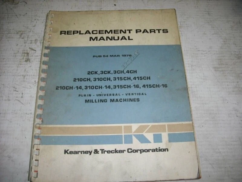 Kearney&Trecker Pub 54 Vertical Milling Machines Manual - Image 1 of 1