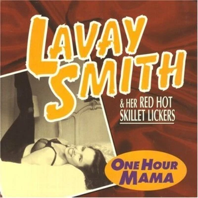 Lavay Smith & Her Red Hot Ski : One Hour Mama CD Expertly Refurbished Product - Image 1 of 2