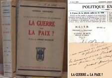 LA GUERRE ou LA PAIX? Général Denvignes Dédicacé > Général de Metz 1927