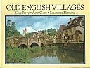 Old English Villages-Clay Perry,Ann Gore,Laurence Fleming,Joy FitzSimmons - Image 1 of 1