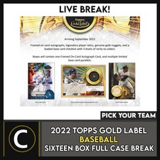2022 TOPPS GOLD LABEL BASEBALL 16 BOX (FULL CASE) #A1704 - PICK YOUR TEAM