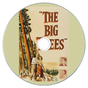 The Big Trees (1952) Public Domain Film Supplied On DVD Free UK Postage - Picture 1 of 2