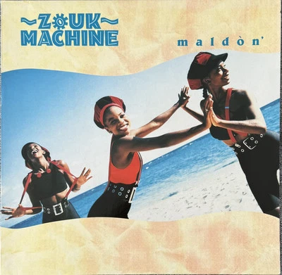 Zouk Machine – Maldòn - Ariola  Records - Europe 1989 - STUNNING - Bild 1 von 4