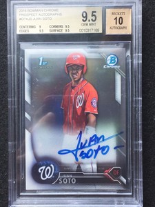 Juan Soto 2016 Bowman Chrome Auto BGS 9.5 Autograph RC Rookie