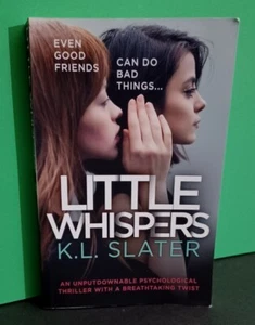 Book - LITTLE WHISPERS - K.L. Slater - 2020 - Paperback - Picture 1 of 12