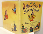 Book Hc Jacket Bertie's Escapade By Kenneth Grahame Illus. E H Shepard 1St Edit.