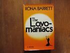 RONA  BARRETT  Signed  Book("THE  LOVOMANIACS"-1972  Edition  Hardback)